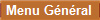 Menu G�n�ral