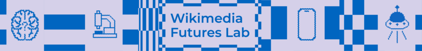 Wikimedia Futures Lab