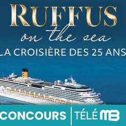 Gagnez une Croisière Ruffus pour 2 personnes