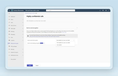  מרכז הניהול של Microsoft Teams, המציג הגדרות לקביעת הצפנה מקצה לקצה להצפנת שיחות סודית ביותר.