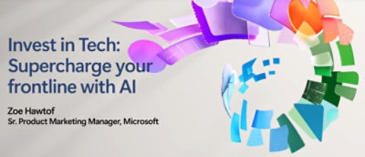 Цветна емблема с текст „Инвестирайте в технологиите: Подсилете пряката си работа с ИИ“. Зоуи Хоутоф, старши мениджър по продуктов маркетинг, Microsoft.