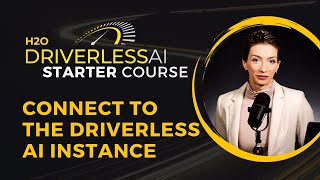 4. Connect to the Driverless AI instance / DAI Starter Course