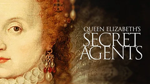 Queen Elizabeth's Secret Agents