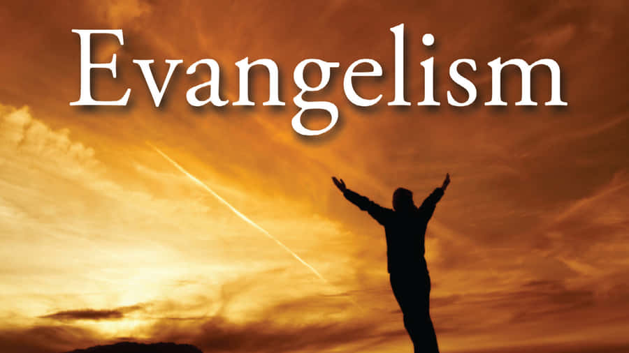 Evangelism Wallpaper