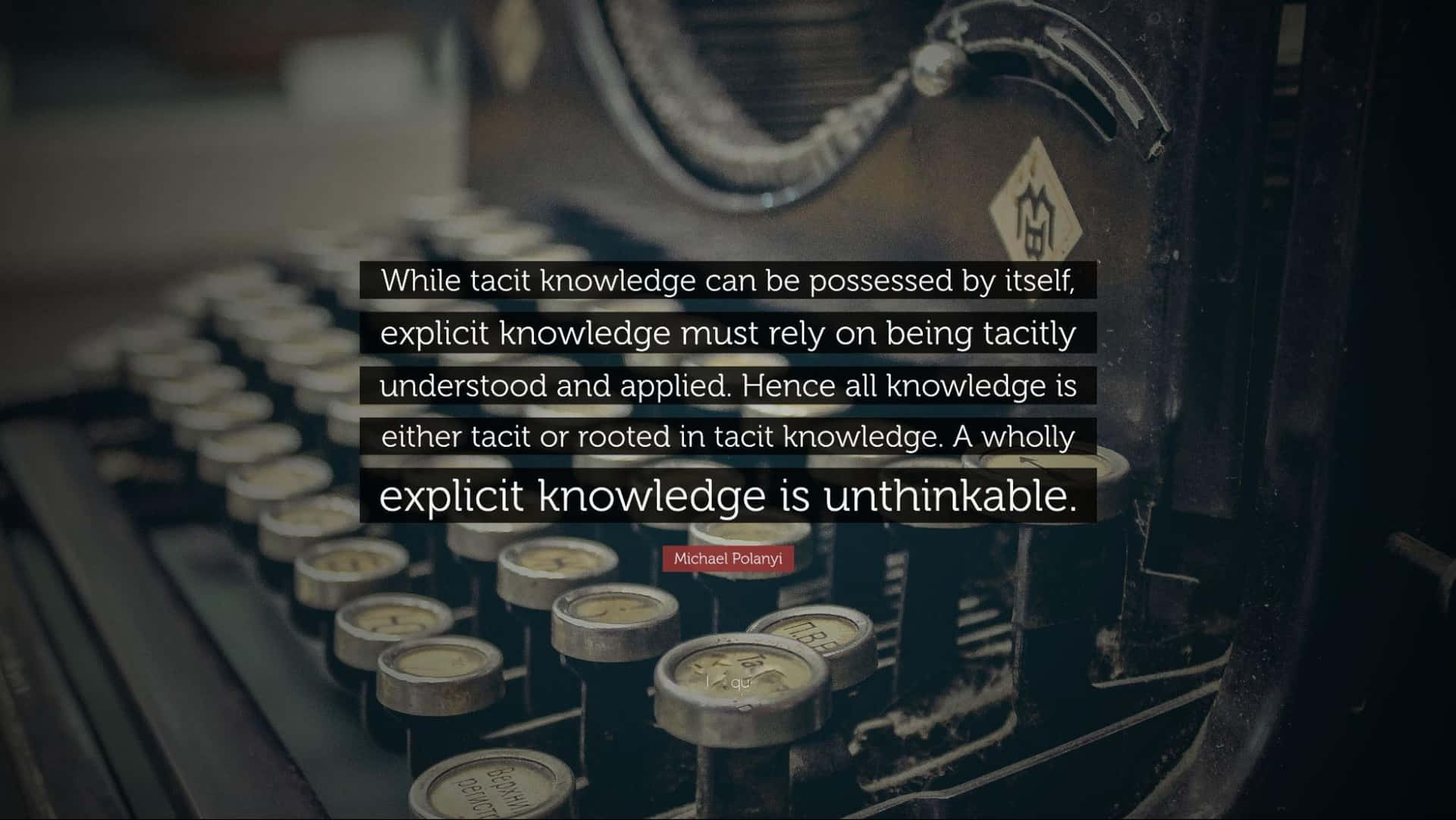 Explicit Knowledge Quote Wallpaper